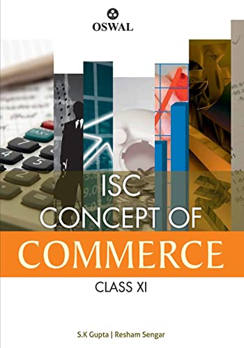 Stock image for Concepts of Commerce: Textbook for ISC Class 11 for sale by Books Puddle