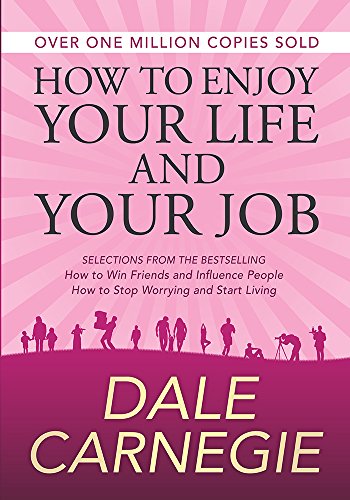 Beispielbild fr How to Enjoy Your Life and Your Job zum Verkauf von BooksRun