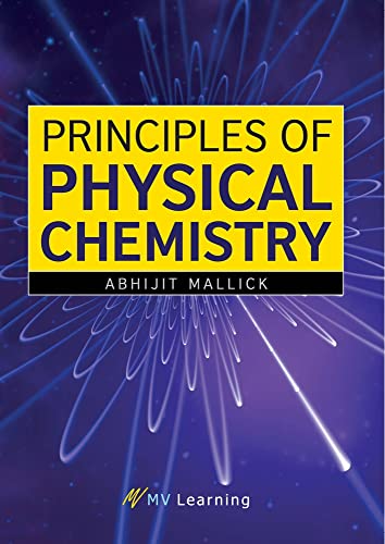 Stock image for Principles of Physical Chemistry for sale by Books From California