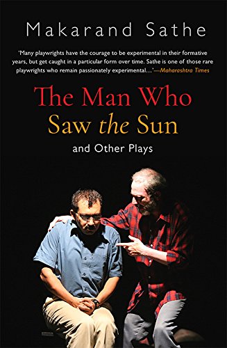 Stock image for The Man Who Saw the Sun: And Other Plays for sale by Books Puddle