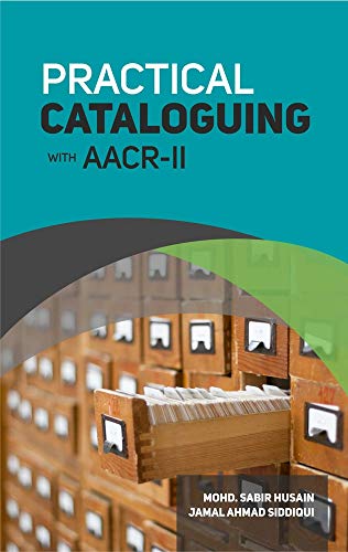 Stock image for Practical cataloguing with aacr ii for sale by Books in my Basket