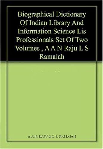 Stock image for Biographical Dictionary Of Indian Library And Information Science Lis Professionals for sale by Books in my Basket