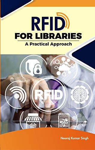 Stock image for RFID FOR LIBRARIES: A Practical Apprach for sale by Books in my Basket