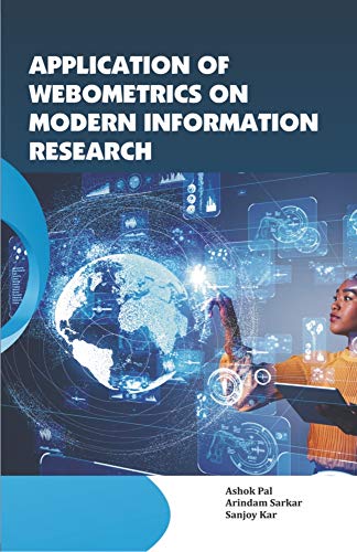 Stock image for Application of Webometrics on Modern Information Research for sale by GF Books, Inc.