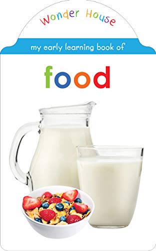Stock image for My early learning book of Food : Attractive Shape Board Books For Kids for sale by SecondSale