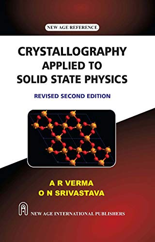 9789387788596: Crystallography Applied to Solid State Physics