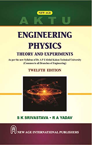 Stock image for Engineering Physics: Theory and Experiments (AKTU), 12 Ed. for sale by Books in my Basket