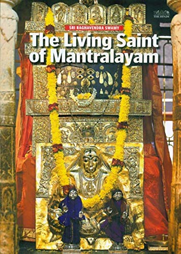 Stock image for The Living Saint of Mantralayam for sale by Books Puddle