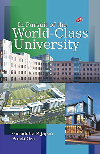Stock image for In Pursuit of the World Class University for sale by dsmbooks
