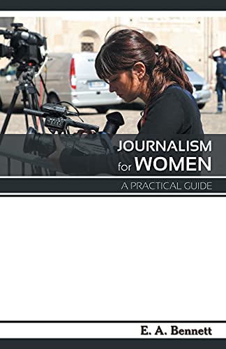 Stock image for Journalism for Women: A Practical Guide for sale by Books Puddle