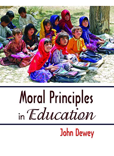 Beispielbild fr MORAL PRINCIPLES IN EDUCATION zum Verkauf von Books Puddle