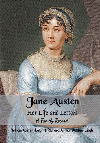 Imagen de archivo de Jane Austen Her Life and Letters: A Family Record a la venta por GF Books, Inc.