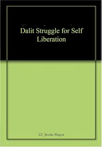 Immagine dell'editore per Dalit Struggle for Self Liberation venduto da Biblios