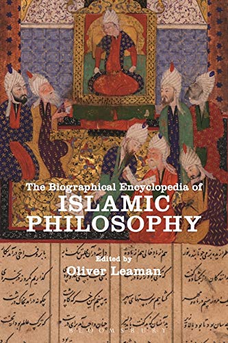 9789387863453: The Biographical Encyclopedia of Islamic Philosophy [Paperback] Oliver Leaman