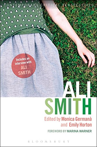 9789387863675: Ali Smith : Contemporary Critical Perspectives [Paperback] Monica Germana, Emily Horton