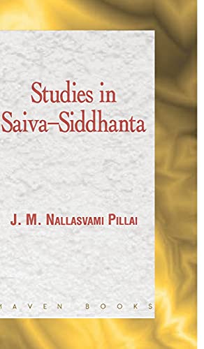 Stock image for Studies in Saiva-Siddhanta for sale by Lucky's Textbooks