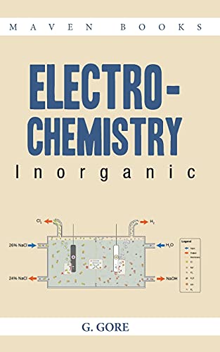 Imagen de archivo de ELECTRO-CHEMISTRY: Inorganic a la venta por GF Books, Inc.