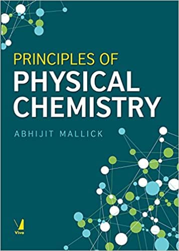 Stock image for PRINCIPLES OF PHYSICAL CHEMISTRY for sale by Books in my Basket