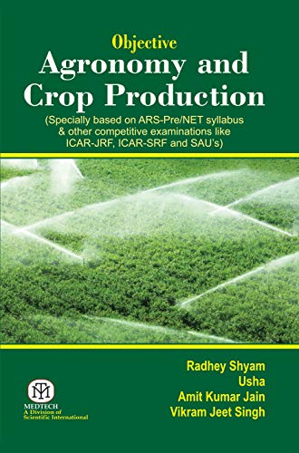 Stock image for Objective Agronomy and Crop Production for sale by Majestic Books