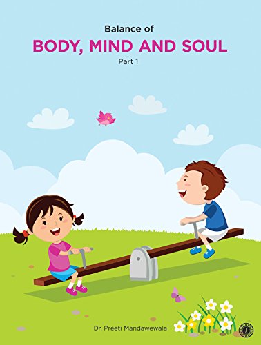 Stock image for Balance of Body, Mind And Soul for sale by Books in my Basket