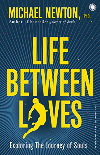 Stock image for Life Between Lives for sale by GF Books, Inc.