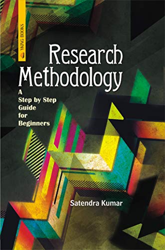9789387945135: Research Methodology: A Step by Step Guide for Beginners
