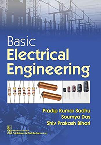 Stock image for Basic Electrical Engineering for sale by Books From California