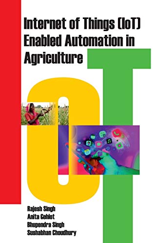 9789387973053: Internet of Things (IOT) Enabled Automation in Agriculture