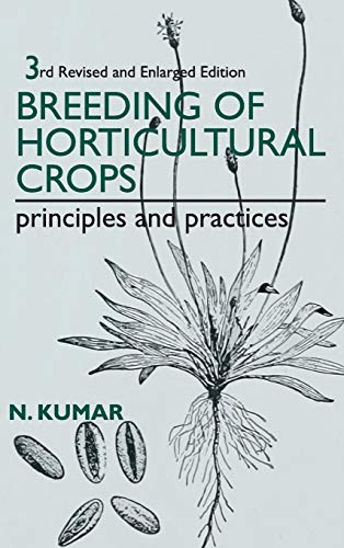 Stock image for Breeding of Horticultural Crops: Principles and Practices for sale by Vedams eBooks (P) Ltd