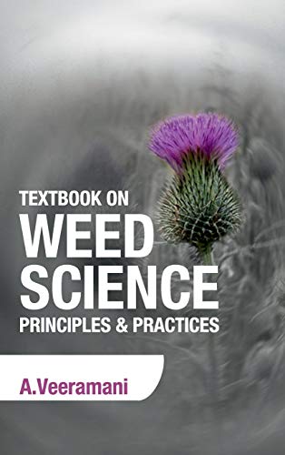 Beispielbild fr Textbook on Weed Science : Principles & Practices zum Verkauf von Buchpark