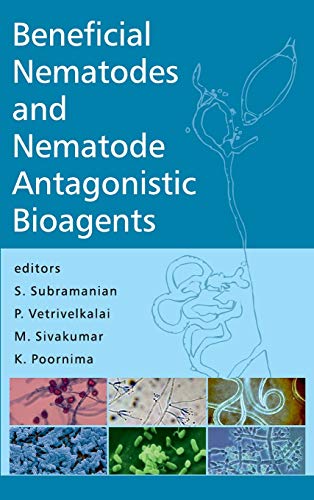 Stock image for Beneficial Nematodes and Nematode Antagonistic Bioagents for sale by Books in my Basket