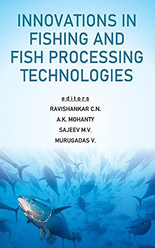 Stock image for Innovations in Fishing and Fish Processing Technologies for sale by Vedams eBooks (P) Ltd