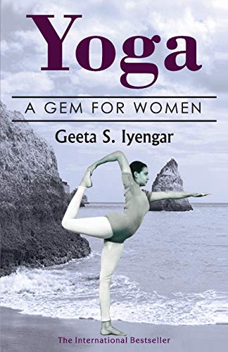 9789387997844: Yoga: A Gem for Women (thoroughly revised 3rd edition, 2019)