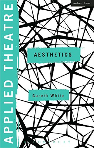 Stock image for Applied Theatre: Aesthetics for sale by Majestic Books