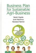Imagen de archivo de Business Plan for Sustainable Agri Business a la venta por Books Puddle
