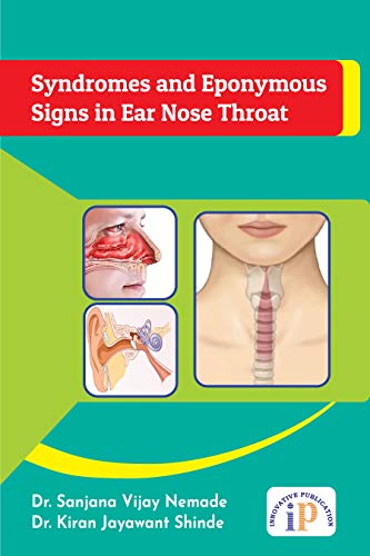 Stock image for Syndromes and Eponymous Signs in Ear Nose Throat for sale by Vedams eBooks (P) Ltd