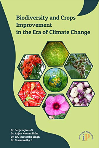 Stock image for Biodiversity and Crops Improvement in the Era of Climate Change for sale by Vedams eBooks (P) Ltd