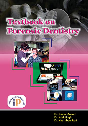 Stock image for Textbook on Forensic Dentistry for sale by Vedams eBooks (P) Ltd