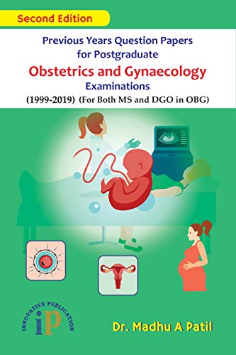 Beispielbild fr Previous Years Question Papers for Postgraduate Obstetrics and Gynaecology Examinations, Second Edition April 2020 zum Verkauf von Books Puddle