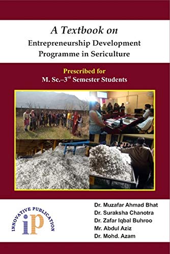 9789388022576: A Textbook on Entrepreneurship Development Programme in Sericulture - Prescribed for M.Sc. 3rd Semester Students