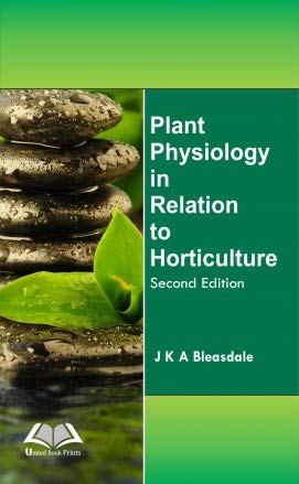 9789388043458: Plant Physiology in Relation to Horticulture 2nd Ed P/B