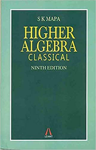 Beispielbild fr Higher Algebra: Classical, 9th edition zum Verkauf von Books in my Basket
