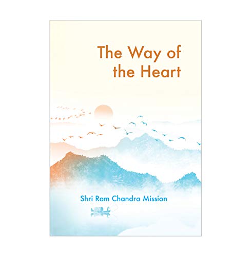 Stock image for The Way of the Heart - Shri Ram Chandra for sale by Big Star Books