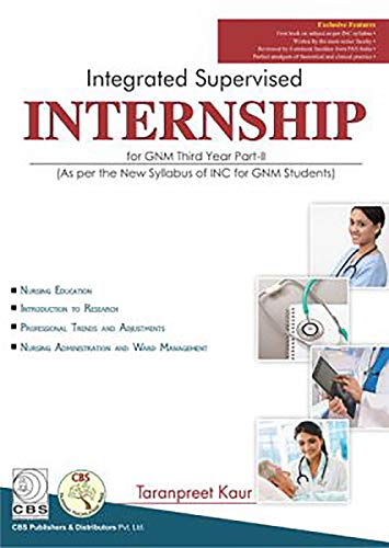 Stock image for Integrated Supervised Internship for GNM 3rd Year Part-II for sale by Books From California