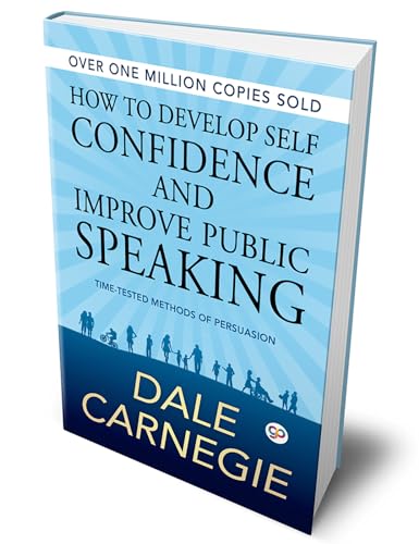 9789388118286: How to Develop Self Confidence and Improve Public Speaking (Deluxe Hardbound Edition)