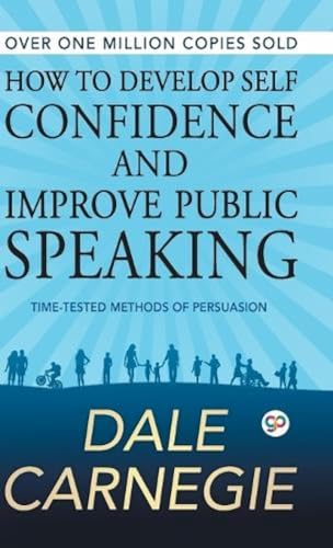 9789388118286: How to Develop Self Confidence and Improve Public Speaking