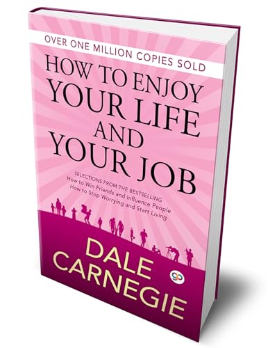 9789388118293: How to Enjoy Your Life and Your Job (Deluxe Hardbound Edition)