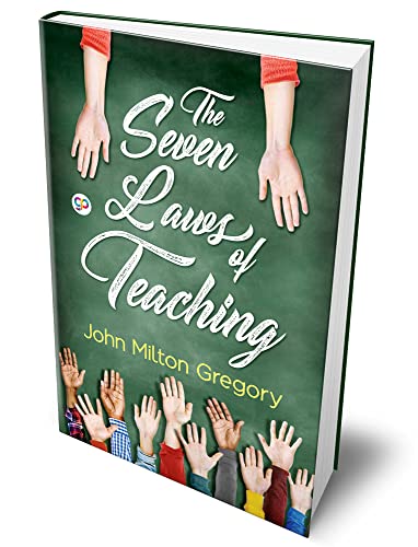 9789388118460: The Seven Laws of Teaching