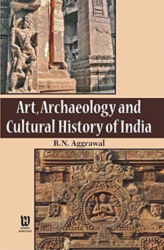 Beispielbild fr Art, Archaeology and Cultural History of India zum Verkauf von Vedams eBooks (P) Ltd