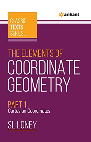 Stock image for The Elements of COORDINATE GEOMETRY Part-1 Cartesian Coordinates for sale by Books Puddle